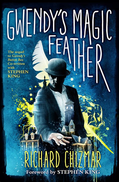 Journey into the Unknown: Gwendy's Magic Feather